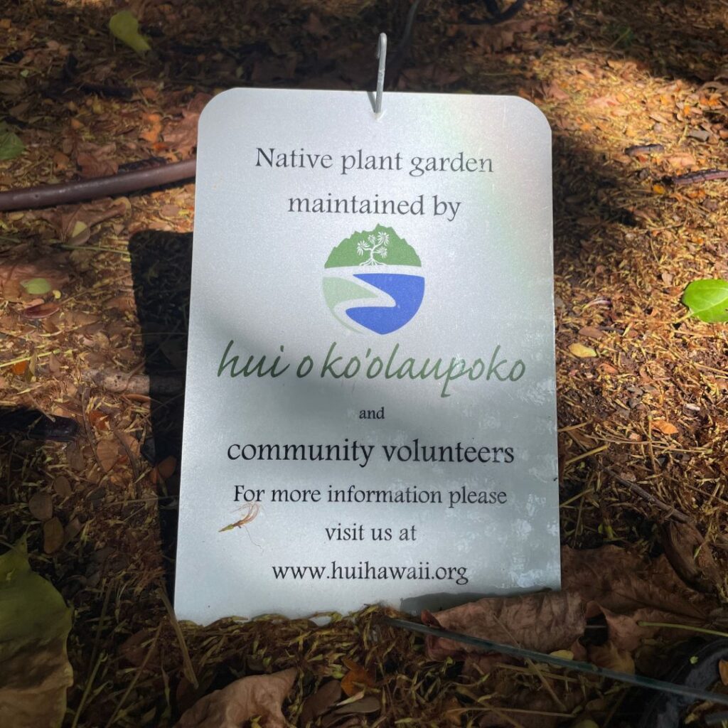 Hui O Ko'olaupoko | Protecting The Ocean By Caring For The Land On Oahu Hawaii Calling a sign on the ground